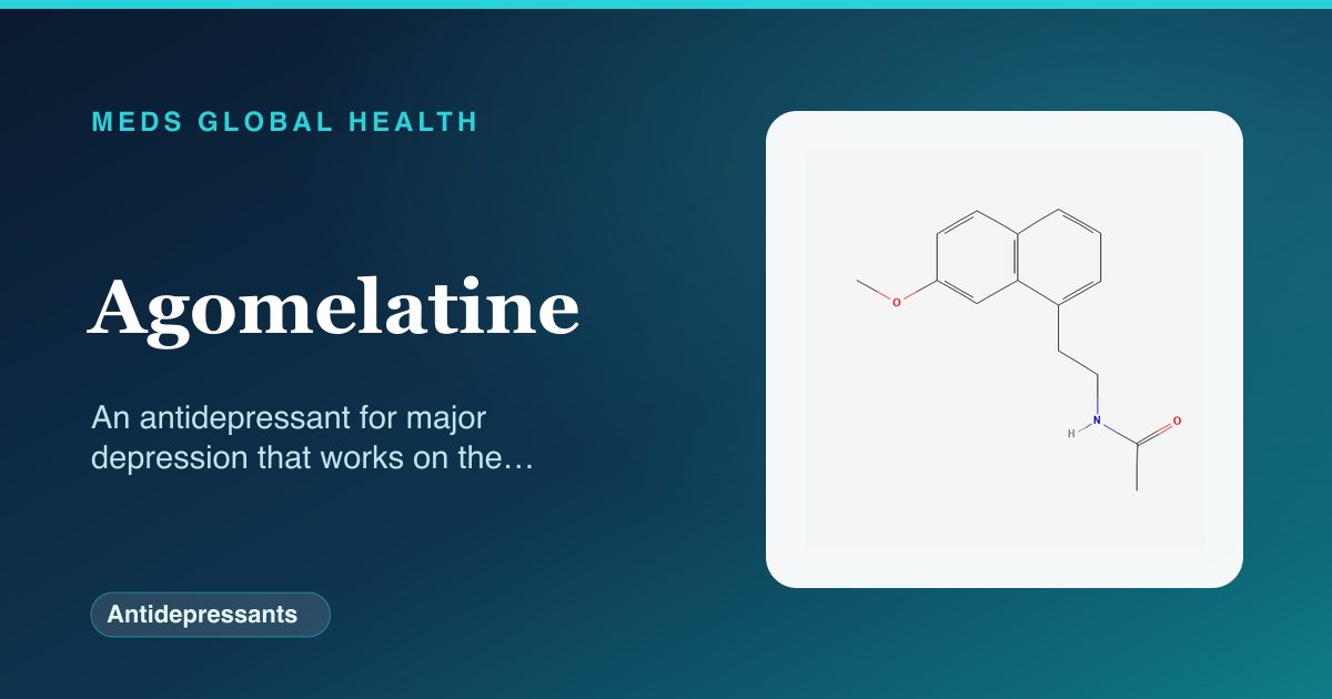 Agomelatine (Antidepressants) — Meds Global Health reference card with 2D molecular structure