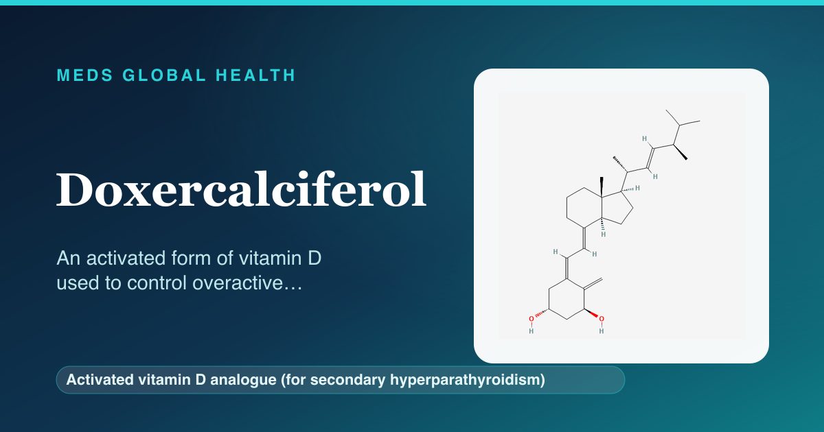 Doxercalciferol (Activated vitamin D analogue (for secondary hyperparathyroidism)) — Meds Global Health reference card with 2D molecular structure