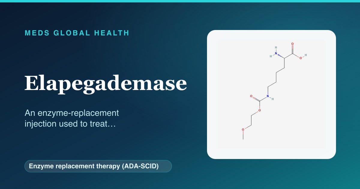 Elapegademase (Enzyme replacement therapy (ADA-SCID)) — Meds Global Health reference card with 2D molecular structure