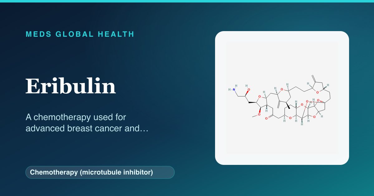 Eribulin (Chemotherapy (microtubule inhibitor)) — Meds Global Health reference card with 2D molecular structure
