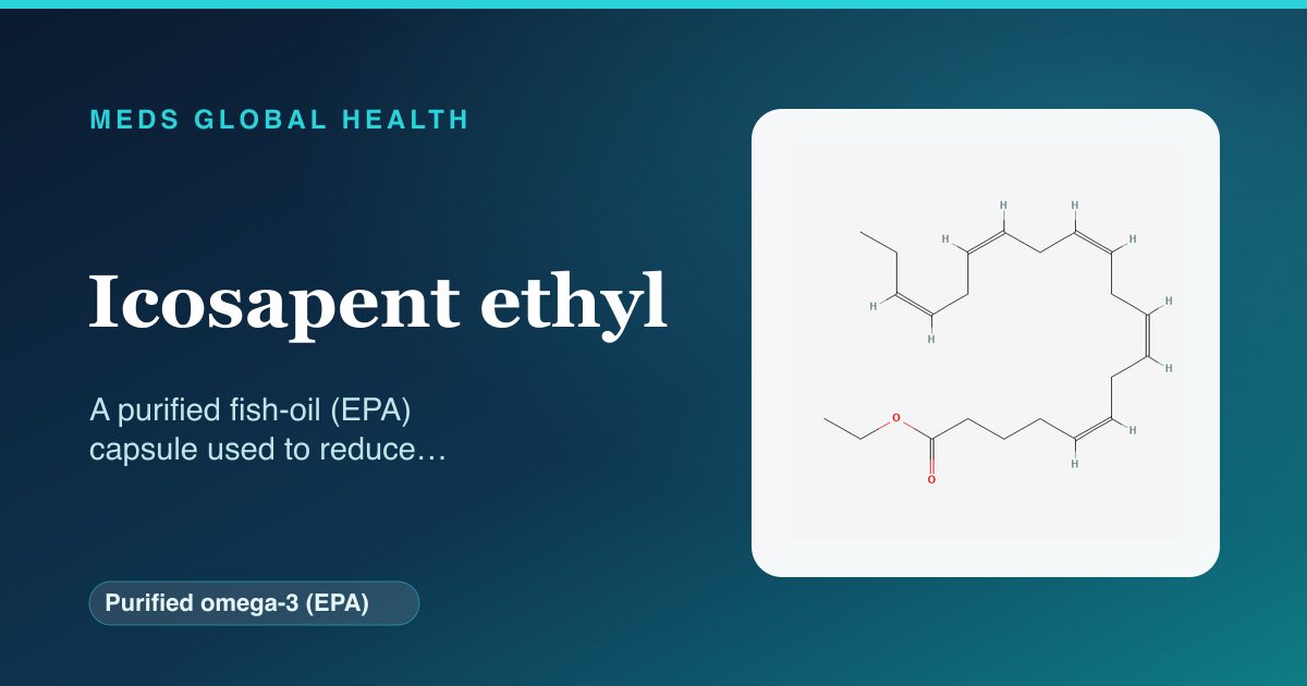 Icosapent ethyl (Purified omega-3 (EPA)) — Meds Global Health reference card with 2D molecular structure