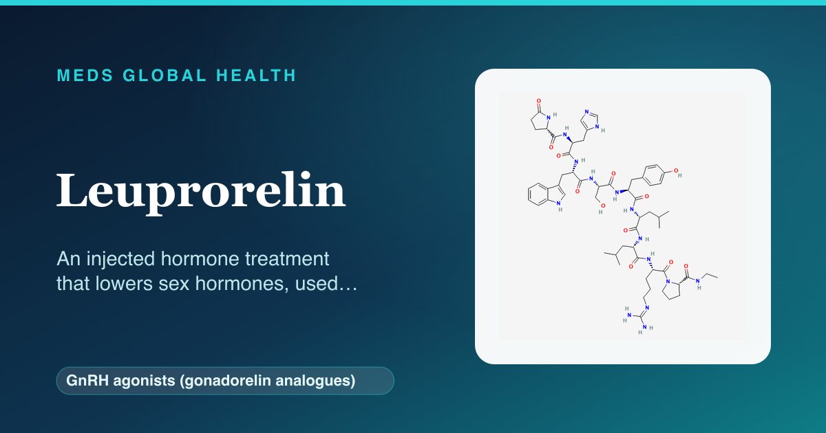 Leuprorelin (GnRH agonists (gonadorelin analogues)) — Meds Global Health reference card with 2D molecular structure