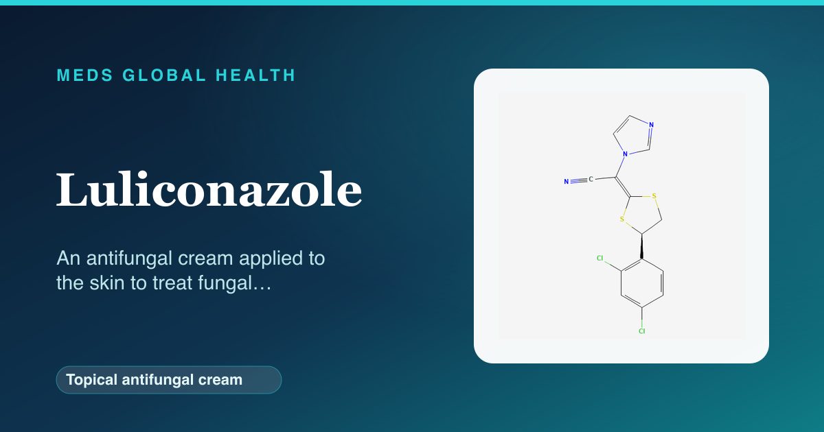 Luliconazole (Topical antifungal cream) — Meds Global Health reference card with 2D molecular structure