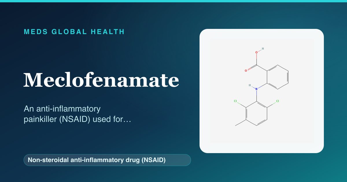 Meclofenamate (Non-steroidal anti-inflammatory drug (NSAID)) — Meds Global Health reference card with 2D molecular structure
