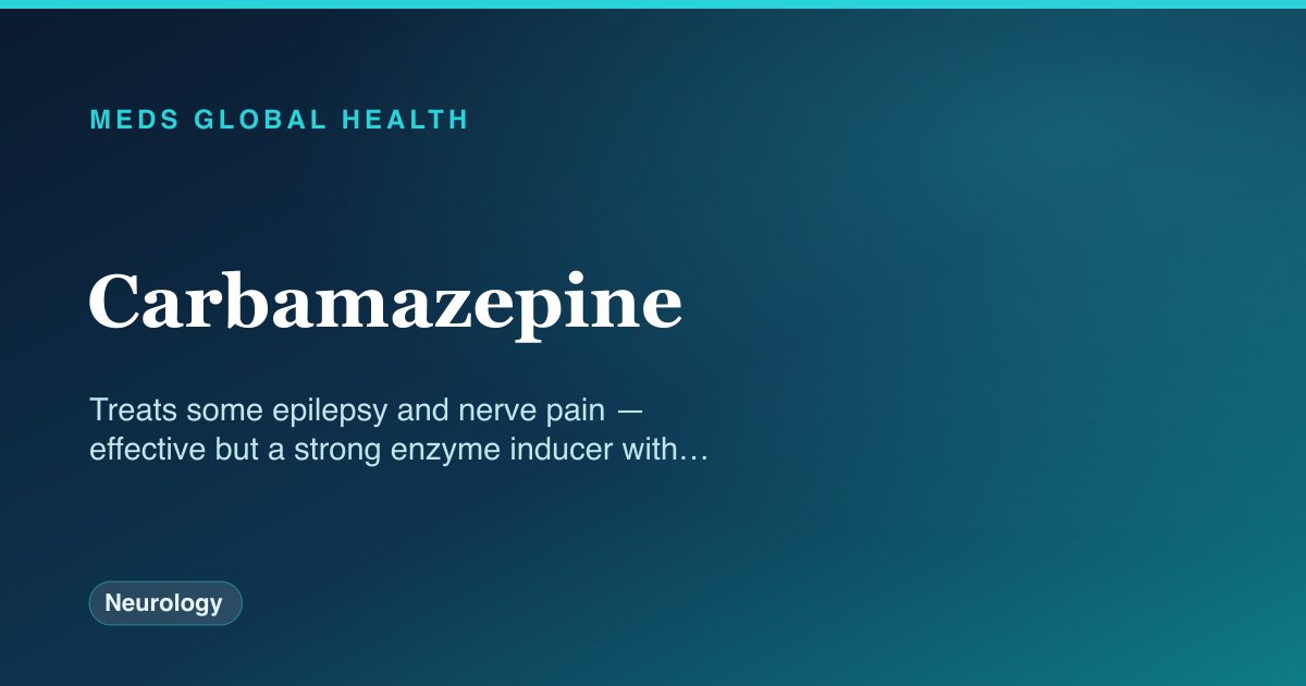 Carbamazepine (Neurology) — Meds Global Health drug-class reference