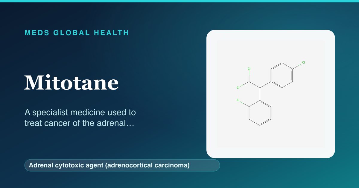 Mitotane (Adrenal cytotoxic agent (adrenocortical carcinoma)) — Meds Global Health reference card with 2D molecular structure