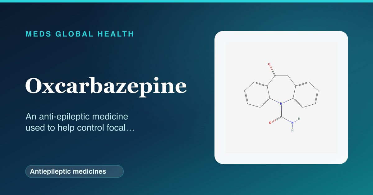 Oxcarbazepine (Antiepileptic medicines) — Meds Global Health reference card with 2D molecular structure