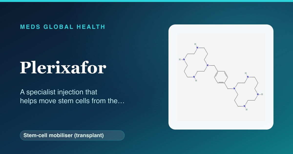 Plerixafor (Stem-cell mobiliser (transplant)) — Meds Global Health reference card with 2D molecular structure