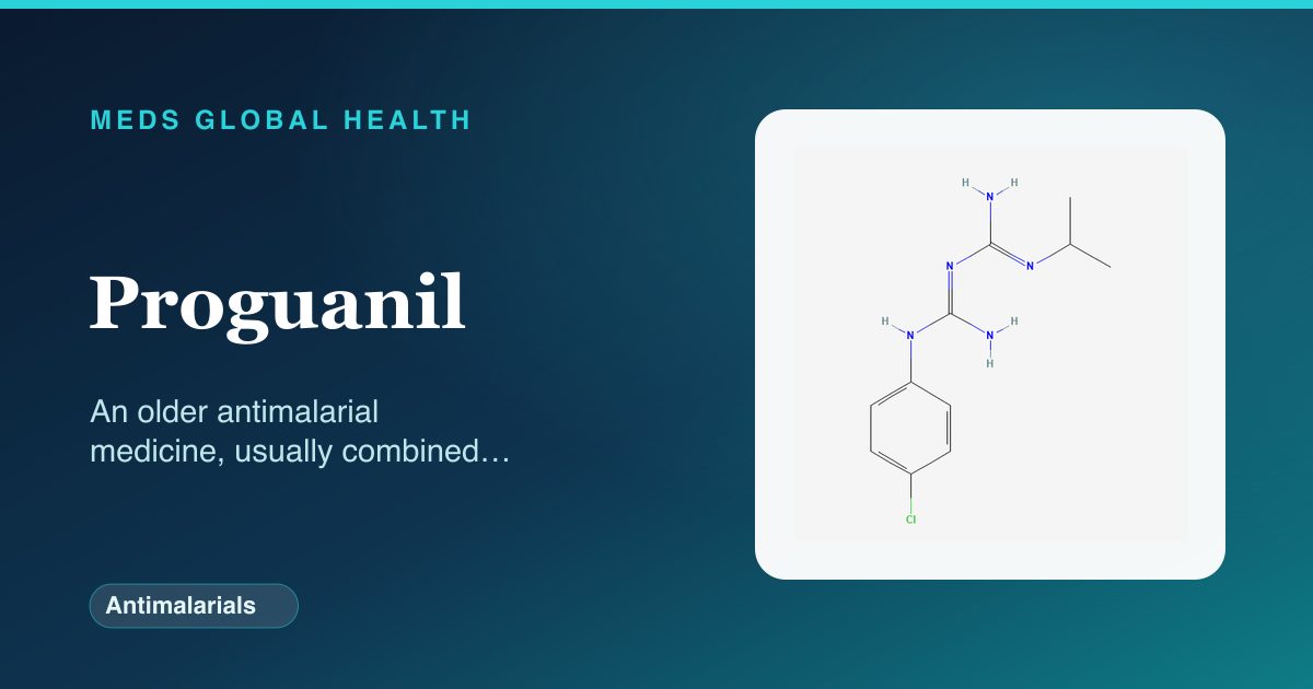 Proguanil (Antimalarials) — Meds Global Health reference card with 2D molecular structure