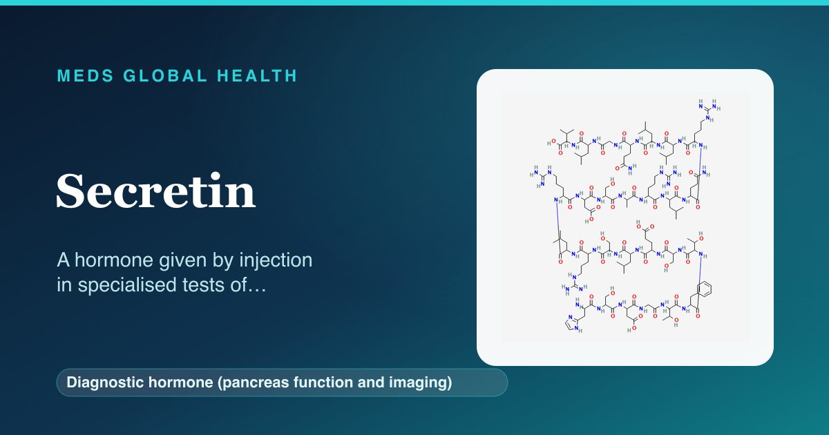 Secretin (Diagnostic hormone (pancreas function and imaging)) — Meds Global Health reference card with 2D molecular structure