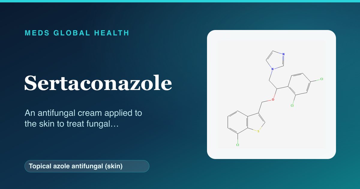 Sertaconazole (Topical azole antifungal (skin)) — Meds Global Health reference card with 2D molecular structure