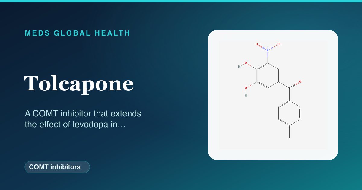 Tolcapone (COMT inhibitors) — Meds Global Health reference card with 2D molecular structure
