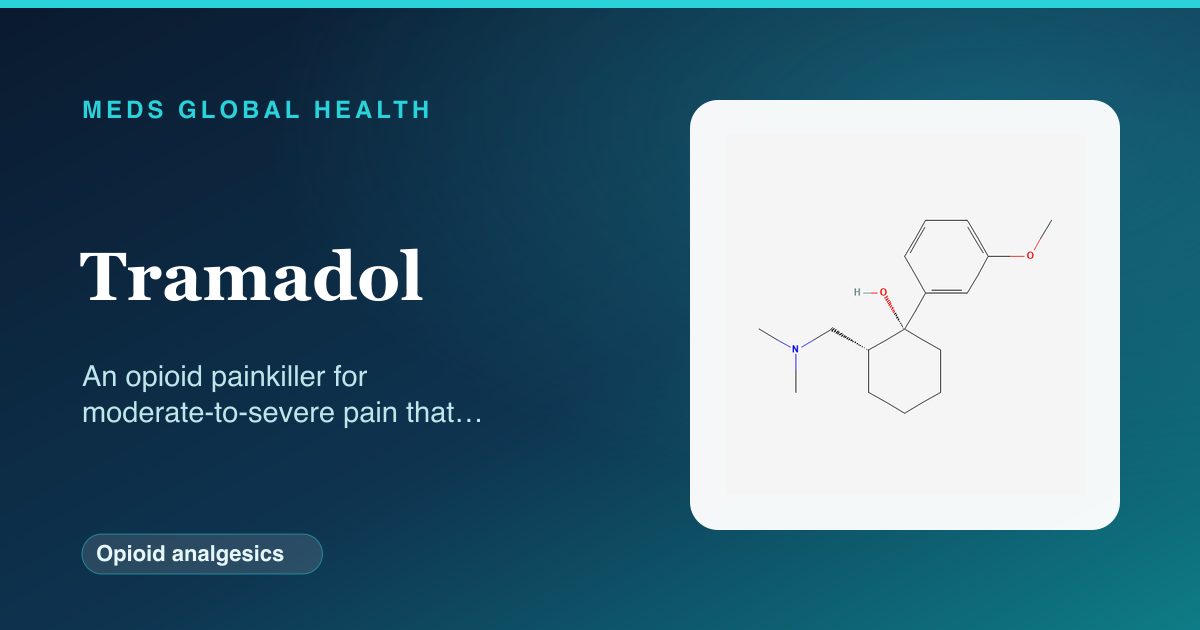 Tramadol (Opioid analgesics) — Meds Global Health reference card with 2D molecular structure