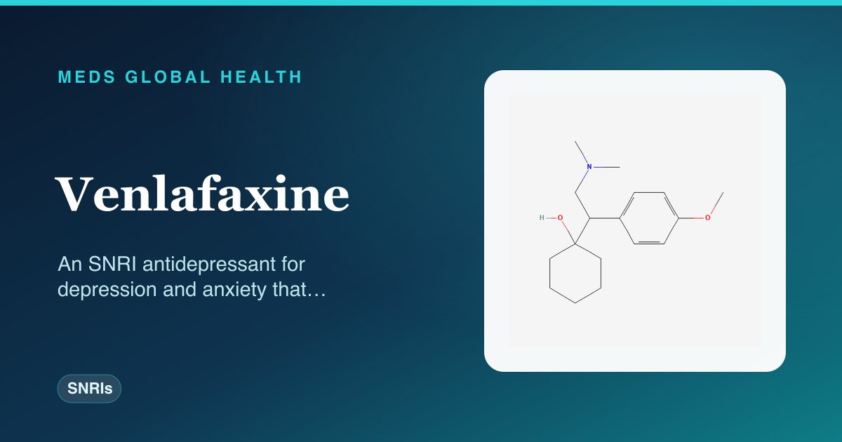 Venlafaxine (SNRIs) — Meds Global Health reference card with 2D molecular structure